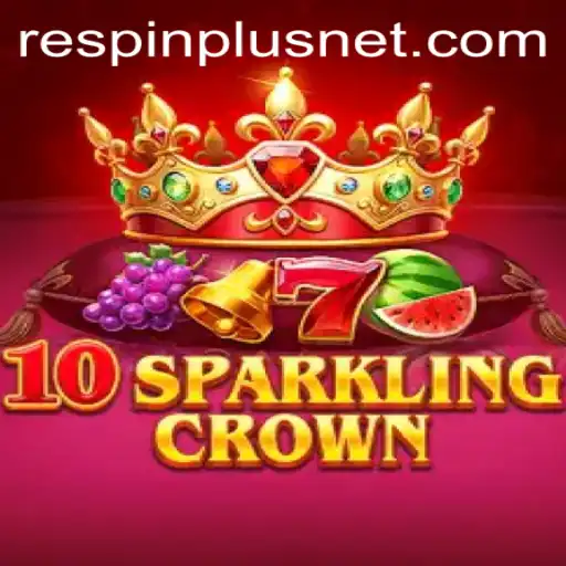 Exploring the Thrills of 10SparklingCrown and the RESPIN PLUS Feature