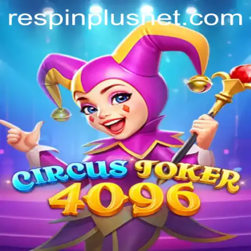 Dive into the World of Thrills with CircusJoker4096 and the Exciting RESPIN PLUS Feature