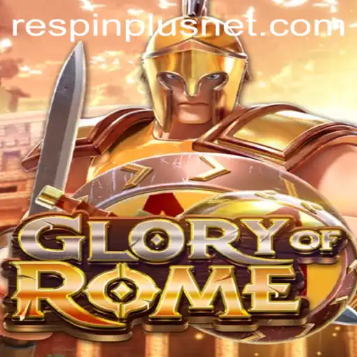 Exploring the Strategic Intricacies of GloryofRome Featuring RESPIN PLUS