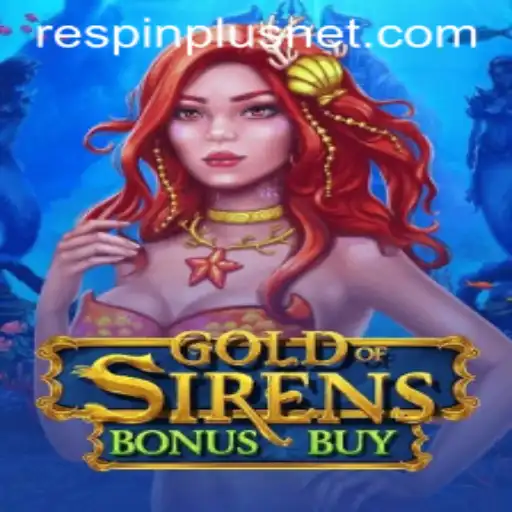 Exploring the Enchanting World of GoldofSirensBonusBuy: RESPIN PLUS Feature and Game Dynamics