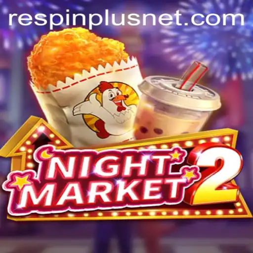 Discover the Exciting World of NightMarket2: Unveiling the RESPIN PLUS Feature