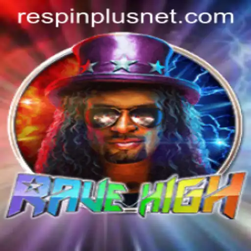 RaveHigh: A Thrilling Gaming Experience Enhanced by RESPIN PLUS