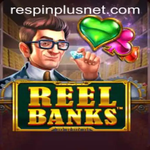 ReelBanks: The Thrill of RESPIN PLUS in Modern Gaming